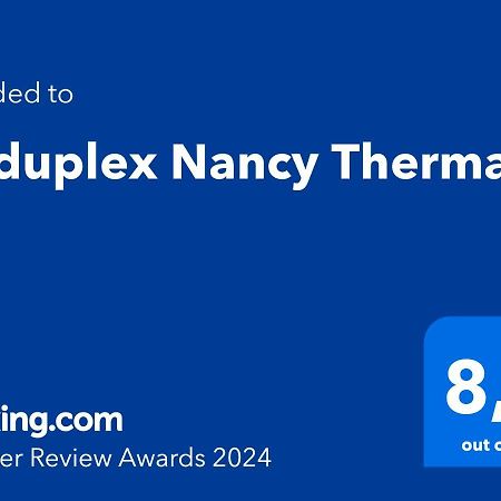 Le Duplex Nancy Thermal Ngoại thất bức ảnh